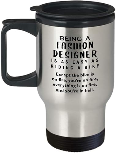 Gifts for Being a Fashion Designer Travel Mug Insulated Coffee Tumbler - Textile Artist Designing Clothing Stylist Industry Funny Cute Gag Gifts for Being a Fashion Designer Travel Mug Insulated Coffee Tumbler - Textile Artist Designing Clothing Stylist Industry Funny Cute Gag