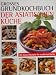 Produktbild Grosses Grundkochbuch der asiatischen Küche - die besten Kochrezepte für Anfänger und Fortgeschrittene