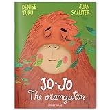 Jo-Jo The Orangutan – Illustrated Picture Book For Children