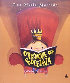 Paperback O Príncipe Que Bocejava (Em Portuguese do Brasil) [Portuguese] Book