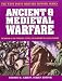 Ancient and Medieval Warfare (West Point Military History Series)