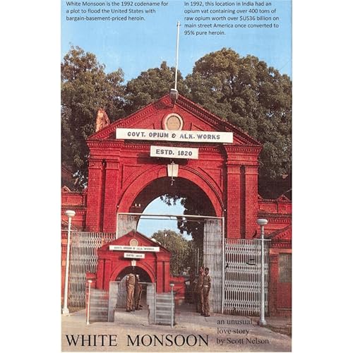 White Monsoon Audiolibro Por Scott Nelson arte de portada