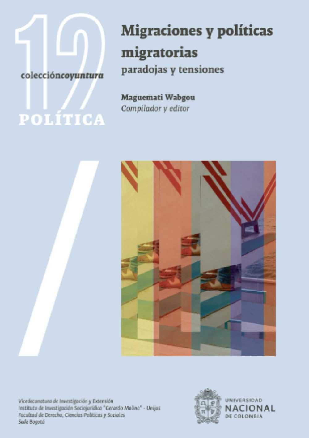 Migraciones y políticas migratorias