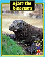 After the Dinosaurs 1592460593 Book Cover
