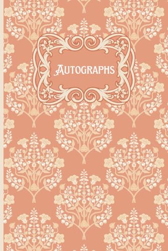 Autograph Book: Vintage Art Nouveau Keepsake Memory Album, Scrapbook for Collecting Signatures of Friends, Classmates, Celebrities, Musicians, ... Antique Frames & Simple, Black Borders)