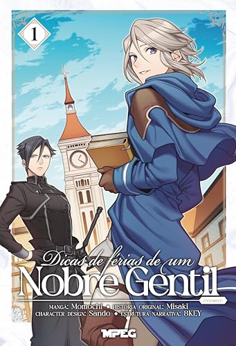 Dicas de Férias de um Nobre Gentil – Volume 1