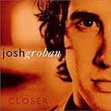 josh groban tour 2019 canada  Closer [With Dvd]