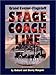Produktbild Grand Canyon Flagstaff Stage Coach Line: A History & Exploration Guide / by Richard and Sherry Mangum