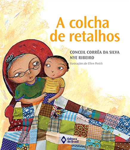 A colcha de retalhos (Viagens do Coração)
