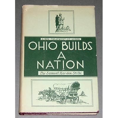 Ohio Builds a Nation