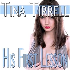 His First Lesson Audiobook By Tina Tirrell cover art