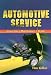 Automotive Service: Inspection, Maintenance, and Repair (Automotive Service: Inspection, Maintenance, Repair)