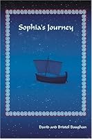 Sophia's Journey 0805964568 Book Cover