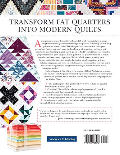 Fat Quarter Workshop: 12 Skill-Building Quilt Patterns