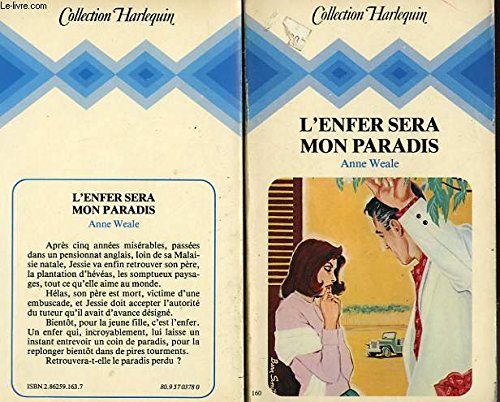 L'Enfer sera mon paradis (Collection Harlequin)