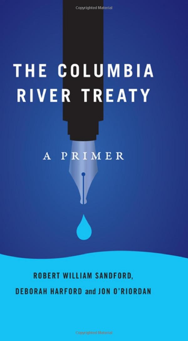 Buy The Columbia River Treaty: A Primer (RMB Manifesto) — BookShops.in
