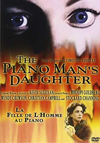 Piano Man's Daughter - From the Producers of Anne of Green Gables Piano Man's Daughter - From the Producers of Anne of Green Gables
