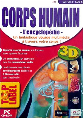 Corps humain : L'encyclopédie 3D