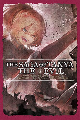 The Saga of Tanya the Evil, Vol. 12 (light novel) (The Saga of Tanya the Evil (light novel)) (English Edition) - Zen, Carlo