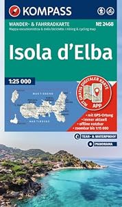 KOMPASS Wanderkarte 2468 Isola d' Elba 1:25.000: Wander- und Fahrradkarte in einem - inklusive Offline-Verwendung in der KOMPASS-App. Wander-& Radwege