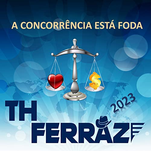 Play A Concorrência Está Foda by Th Ferraz on Amazon