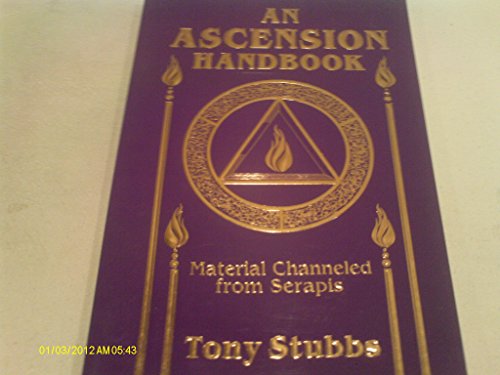 An Ascension Handbook: Channeled Material by Se... 1880666081 Book Cover