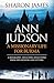 Ann Judson: A Missionary Life for Burma