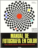 MANUAL DE FOTOGRAFIA EN COLOR: FARDFOTO-HANDBUCH (FOTO BIBLIOTECA) (Spanish Edition) 8428202710 Book Cover