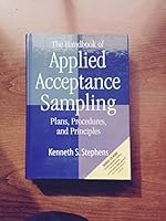The Handbook of Applied Acceptance Sampling: Plans, Procedures & Principles 0873894758 Book Cover