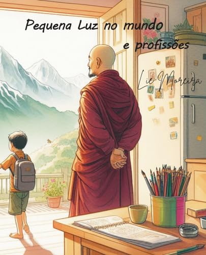 Pequena Luz no mundo e profissões