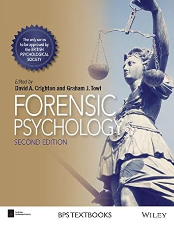 Forensic Psychology (BPS Textbooks in Psychology): Amazon.co.uk ...