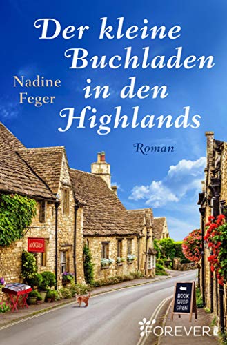Der kleine Buchladen in den Highlands von [Nadine Feger]