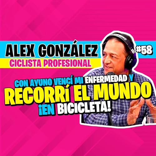 ►#58 - Alex González - De estar desahuciado a recorrer el mundo en Bicicleta! 🚴 #LaPrecopa #Podcast