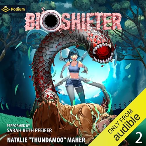 Bioshifter: Volume 2 by Thundamoo, Natalie Maher episode artwork