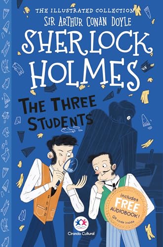 The illustrated collection - Sherlock Holmes: The three students