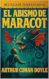El Abismo de Maracot: La Nueva Atlántida (Sombras de la...