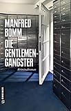 sparkasse neuss login  Die Gentlemen-Gangster: Kriminalroman (Kommissar August Häberle 21)