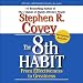 The 8th Habit: From Effectiveness to Greatness