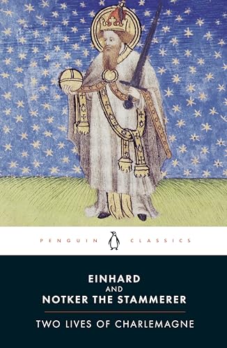 Two Lives of Charlemagne (Penguin Classics)