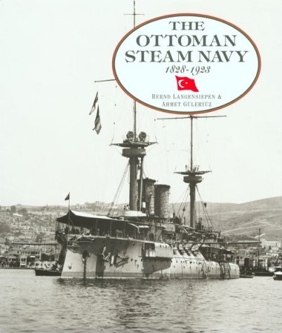 洋書 THE OTTOMAN STEAM NAVY 1828-1923 洋書 THE OTTOMAN STEAM NAVY 1828-1923 Amazon | The Ottoman Steam