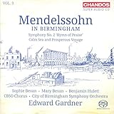 Mendelssohn: Mendelssohn in Birmingham, Vol. 3