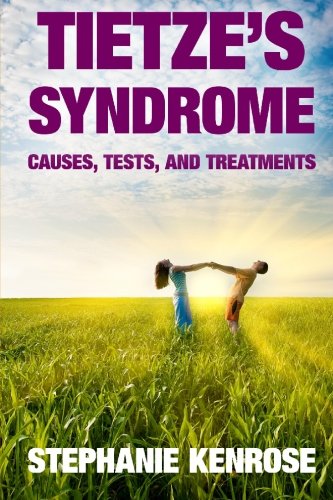 Tietze's Syndrome: Causes, Tests, and Treatments