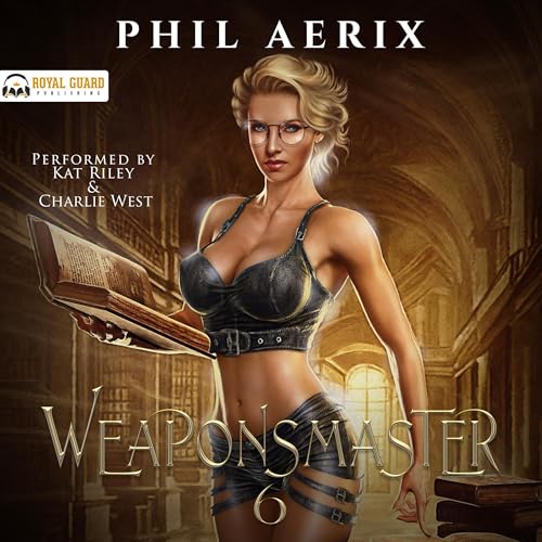 Weaponsmaster 6 by Phil Aerix episode artwork