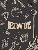 Reservations: Reservation Book For Restaurant | 2019 365 Day Guest Booking Diary | Hostess Table Log Journal | Black Tan