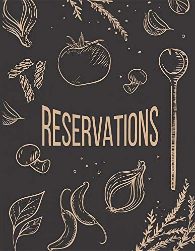 Reservations: Reservation Book For Restaurant | 2019 365 Day Guest Booking Diary | Hostess Table Log Journal | Black Tan