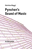  Pynchon\'s Sound of Music