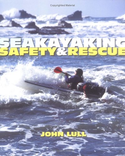 John LullSea Kayaking Safety and Rescue