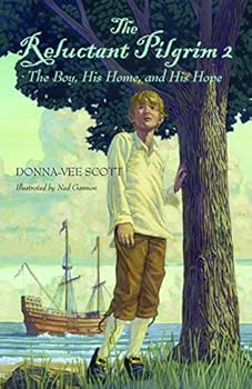 Paperback The Reluctant Pilgrim 2, The Boy, His Home, and His Hope Book