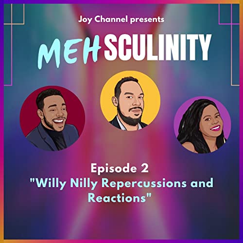 Willy Nilly Repercussions and Reactions