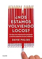 ¿Nos estamos volviendo locos? 8449332745 Book Cover